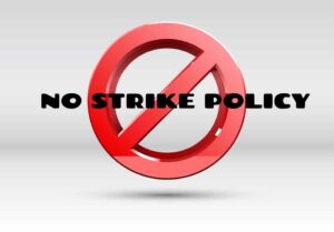 No Strike Policy - Union No Strike Policy