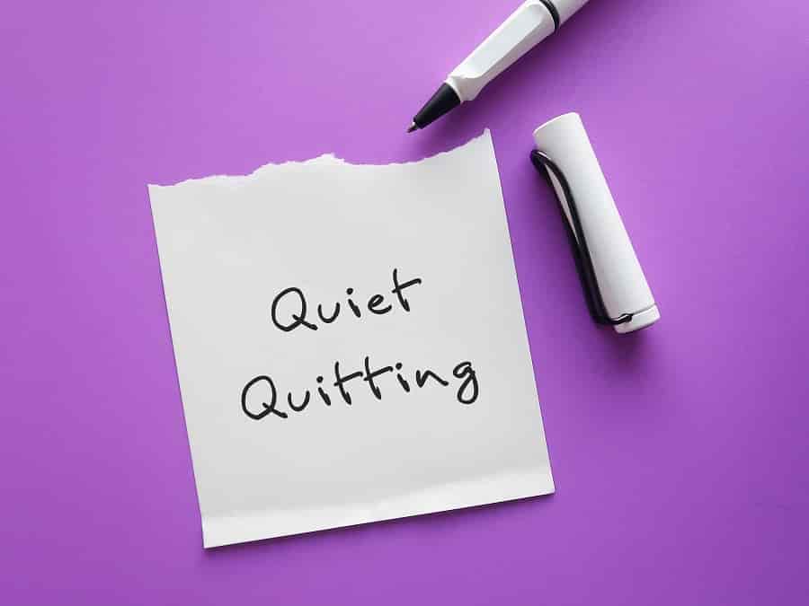 What is “Quiet Quitting” In The Workplace
