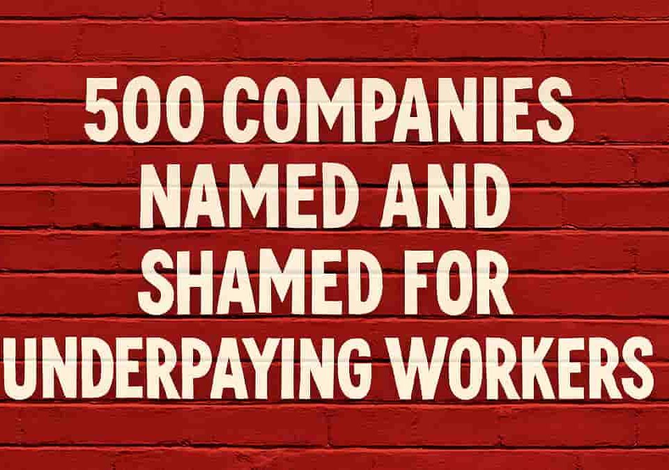 500 UK firms fined for underpaying workers Now named and shamed
